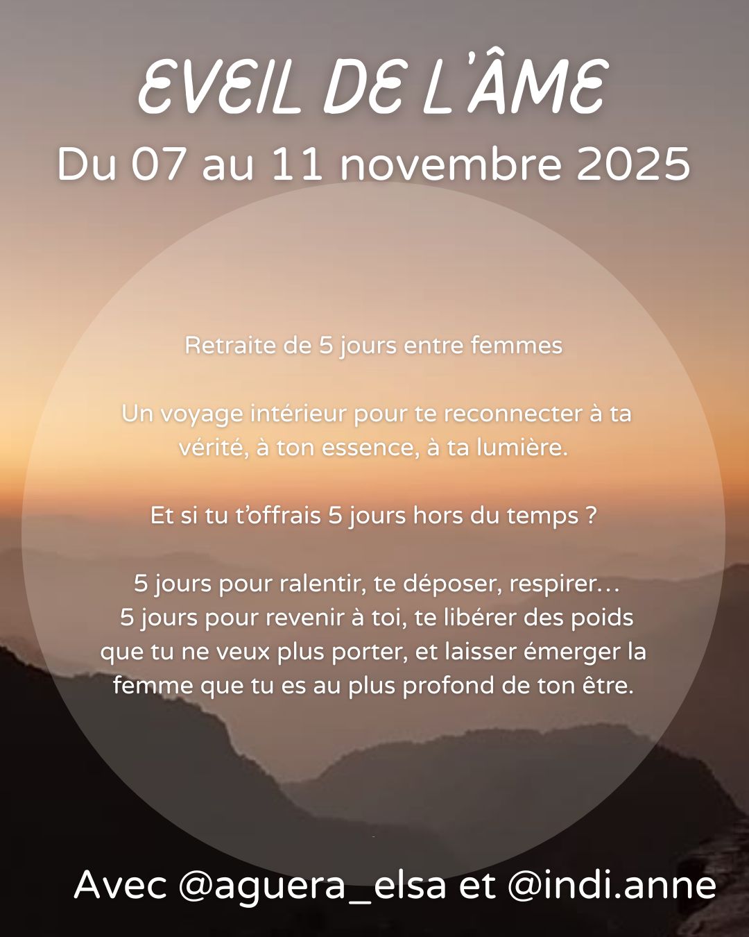 Retraite éveil de l'âme du 7 au 11 novembre
