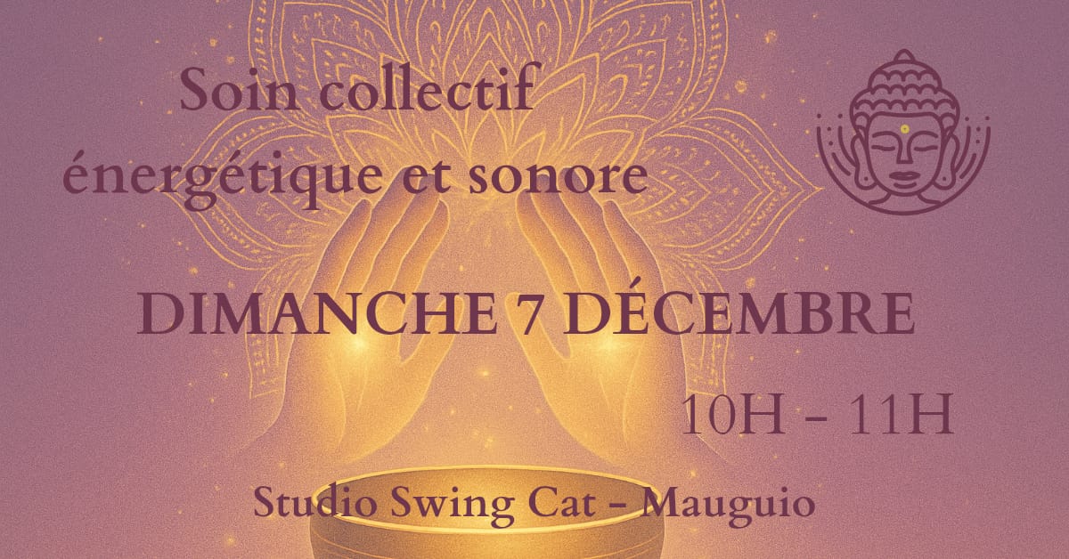 Prochain soin collectif au studio swing cat